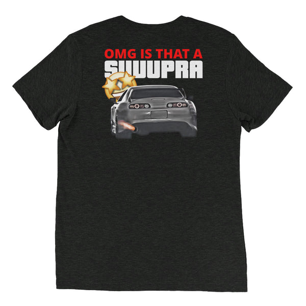OMG Is That A Supra (MK4) (Front & Back) T-Shirt